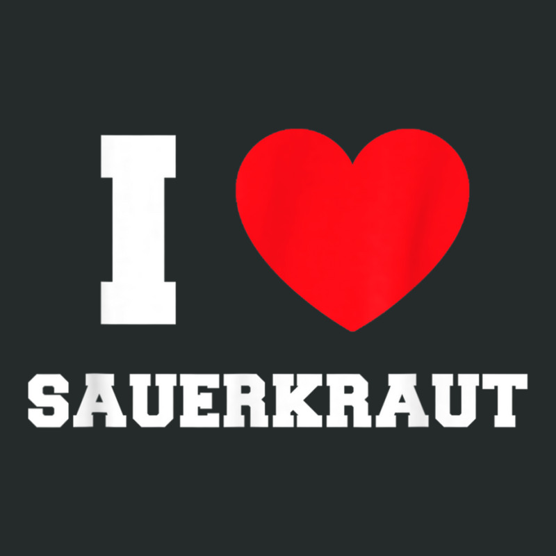 I Love Sauerkraut T Shirt Women's Triblend Scoop T-shirt by cm-arts | Artistshot