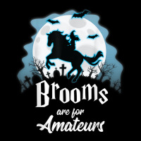 Brooms Are For Amateurs T Shirt Halloween Horse Lovers Shirt T Shirt Maternity Scoop Neck T-shirt | Artistshot