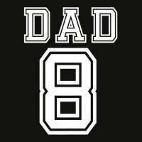 Dad 8 Eight Soccer Hockey Football Softball Team Sport Shirt Scorecard Crop Tee | Artistshot