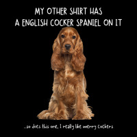 Fun English Cocker Spaniel On It Dog Lovers Adopt Dont Shop T Shirt Adjustable Cap | Artistshot