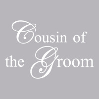 Cousin Of The Groom Toddler T-shirt | Artistshot