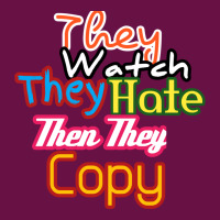 They Watch They Hate Then They Copy Landscape Canvas Print | Artistshot