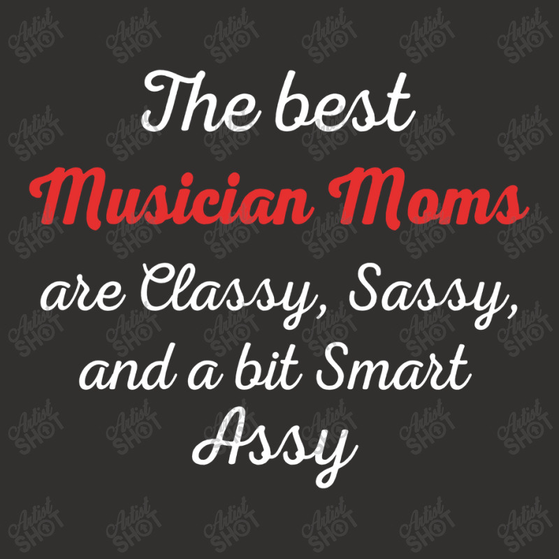 Musician Moms Are Classy Sassy And Bit Smart Assy Champion Hoodie | Artistshot