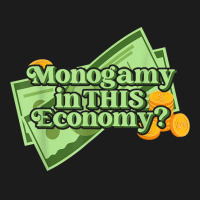 Funny Monogamy In This Economy Apparel T Shirt Hoodie & Jogger Set | Artistshot