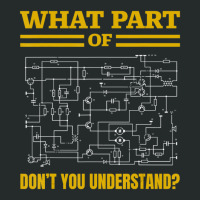 What Part Of Don't You Understand, Electrician Women's Triblend Scoop T-shirt | Artistshot