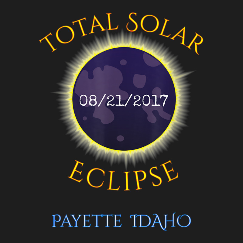 Payette Id Total Solar Eclipse T Shirt Classic T-shirt by cm-arts | Artistshot