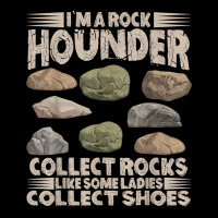 I'm A Rock Hounder – Geologist Rock Collector Rock Hounding T Shirt Legging | Artistshot