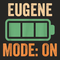 Eugene Mode On, Battery Design T Shirt Ladies Fitted T-shirt | Artistshot