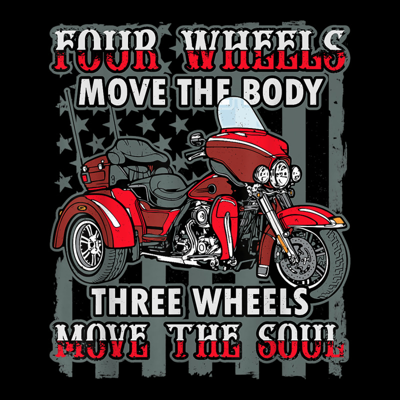 Motorcycle Trike Three Wheels Move The Soul Biker Long Sleeve Shirts by ToraHernton | Artistshot