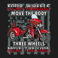 Motorcycle Trike Three Wheels Move The Soul Biker Classic T-shirt | Artistshot