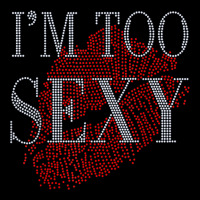 Lip Rhinestone I'm Too Sexy Funny For Woman Birthday V-neck Tee | Artistshot