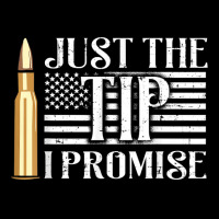 Just The Tip I Promise Usa Flag Gun Bullet Pocket T-shirt | Artistshot