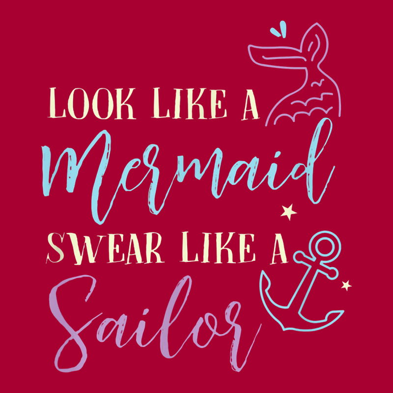 Look Like A Mermaid Swear Like A Sailor Women Funny Baby Bodysuit | Artistshot