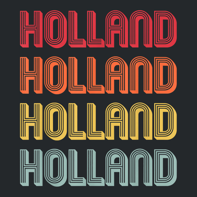 Holland Gift Surname Funny Retro Vintage Birthday Reunion Crewneck Sweatshirt | Artistshot