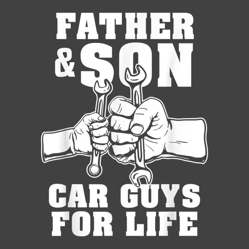 Father And Son Car Guys For Life Cute Car Mechanic Vintage T-shirt | Artistshot