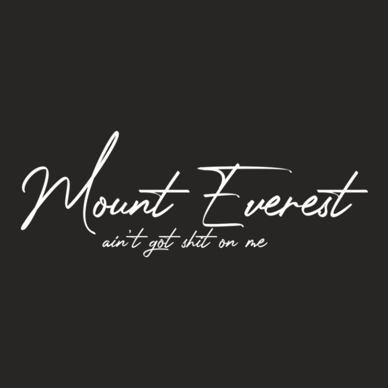 Mount Everest Lyrics Ladies Fitted T-Shirt by JeffereyGrimes | Artistshot