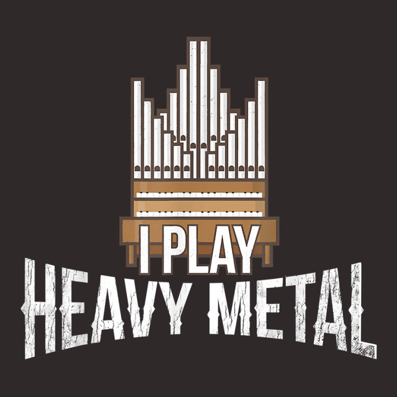 I Play Heavy Metal   Church Organist Pipe Organ Player T Shirt Racerback Tank by puetzee | Artistshot