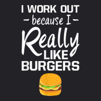 I Work Out Because I Really Like Burgers Cheat Day T Shirt Youth Tee | Artistshot