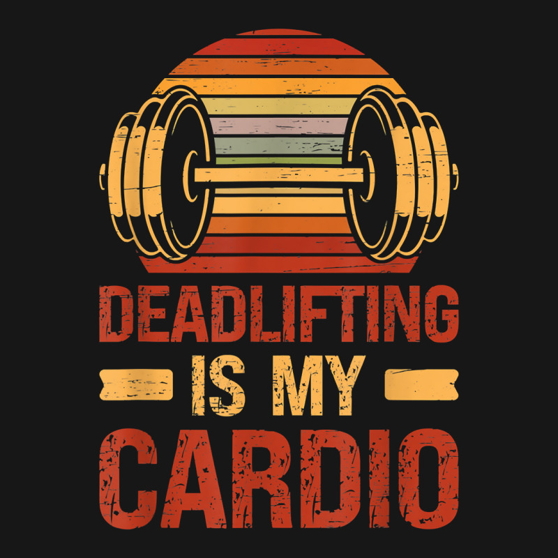 Deadlifting Is My Cardio Body Fitness Workout Exercise T Shirt Medium-length Apron | Artistshot