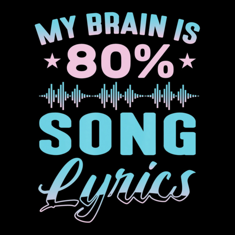 My Brain Is 80% Song Lyrics Singer Catchy Tune Lyrics Unisex Jogger | Artistshot