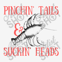 Pinchin' Tails & Suckin' Heads Crawfish Adjustable Cap | Artistshot