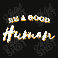 Be A Good Human Scorecard Crop Tee | Artistshot