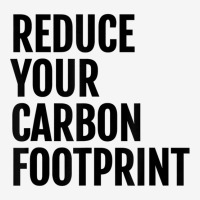 Reduce Your Carbon Footprint Environmental T Shirt! Classic T-shirt | Artistshot