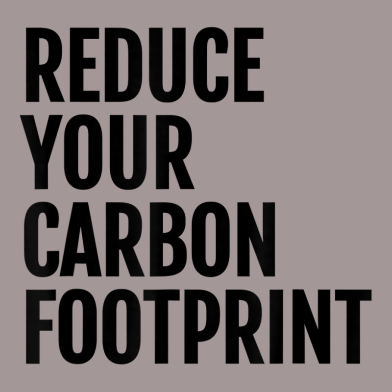 Reduce Your Carbon Footprint Environmental T Shirt! Vintage Short | Artistshot