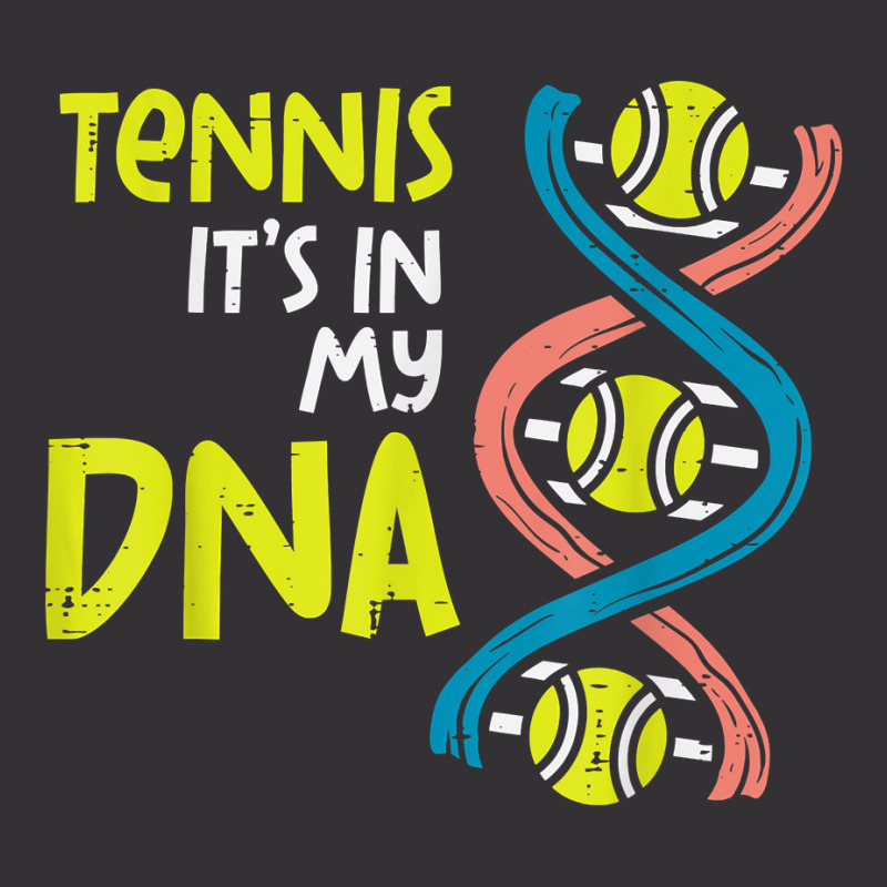 Tennis Its In My Dna Cute Player Coach Men Women Kids Youth Vintage Hoodie | Artistshot