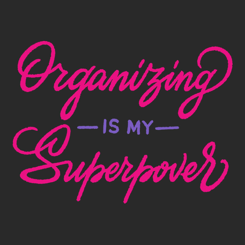 Organizing Is My Superpower  Manager Gift  Womens Printed hat by AuturoMedero | Artistshot