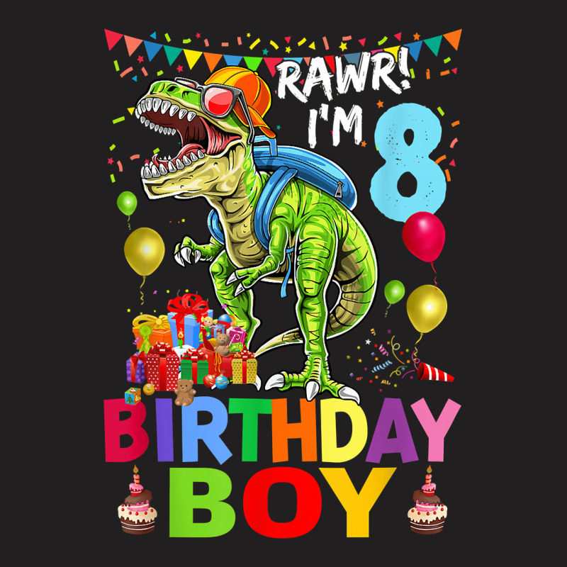 Rawr! I'm 8 Birthday Boy Dinosaur T-rex Themed 8th Birthday T-shirt | Artistshot