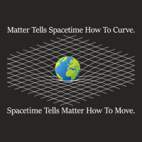 Matter Tells Spacetime How To Curve   Physicists Scientist T Shirt Ladies Fitted T-shirt | Artistshot