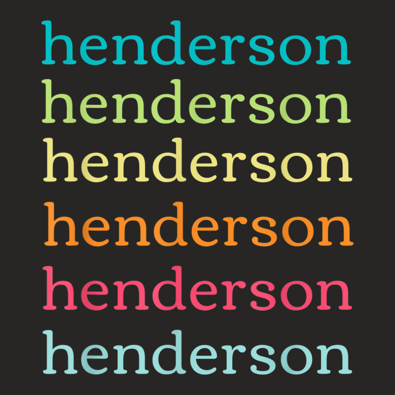 Henderson Nevada (nv) Cute And Colorful Repeating Text Ladies Fitted T-Shirt by Bewitch | Artistshot