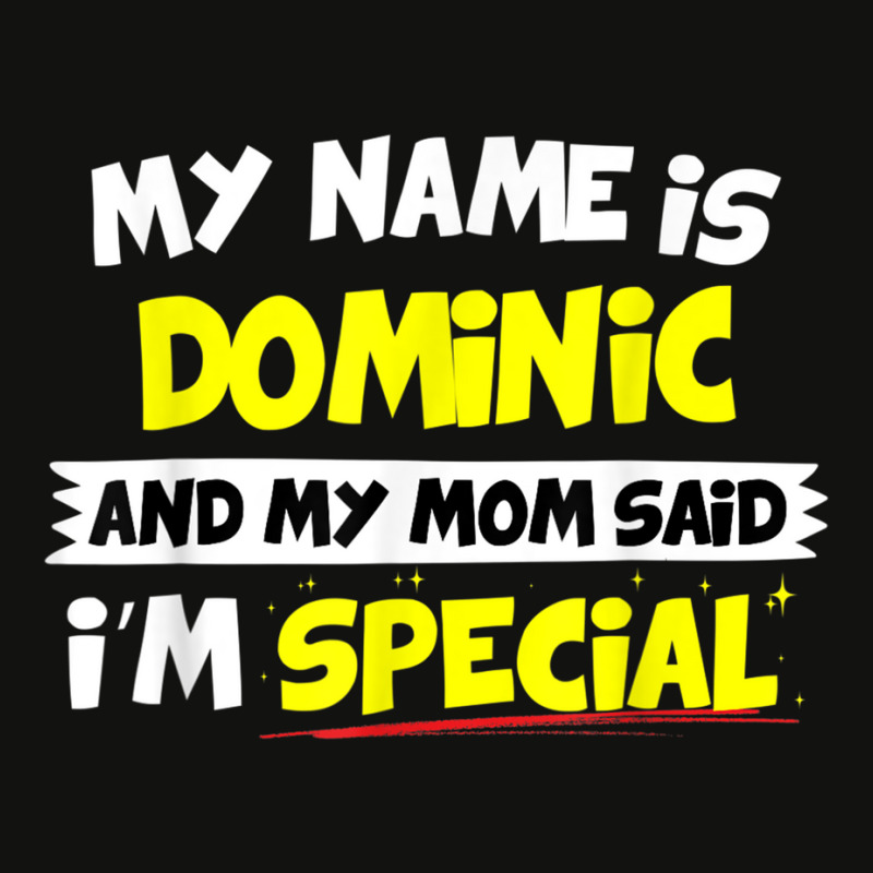 Dominic T Shirt My Mom Said I'm Special Scorecard Crop Tee by cm-arts | Artistshot