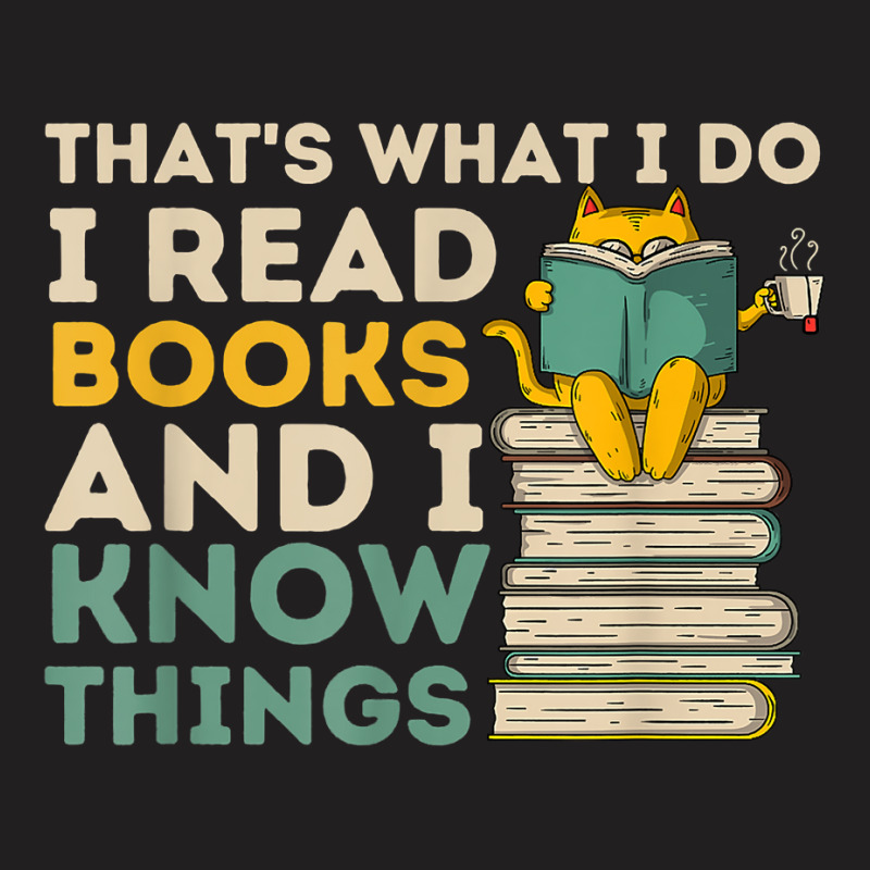 That's What I Do Reading Cat - Funny Book & Cat Lover T-shirt | Artistshot