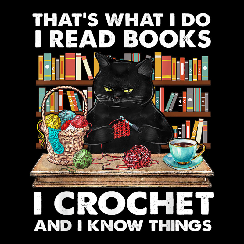 That’s What I Do-i Read Books-crochet And I Know Things-cat Long Sleeve Shirts | Artistshot