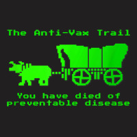 The Anti-vax Trail Pro Vax Vaccination T-shirt | Artistshot