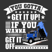 You Gotta Get It Up If You Wanna Get It Off Dump Truck Baby Bodysuit | Artistshot