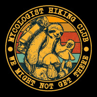 Mycologist Hiking Club We Might Not Get There Sloth Gift Adjustable Cap | Artistshot