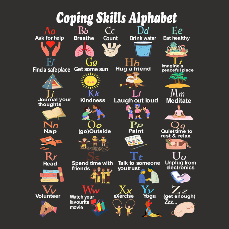 Coping Skills Alphabet Mental Health Awareness Women Kids T Shirt Champion Hoodie | Artistshot