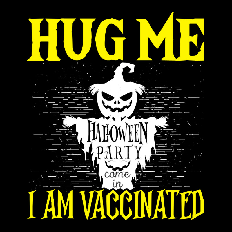 Halloween T  Shirt Halloween Scarecrow Hug Me I Am Vaccinated Costume Adjustable Cap by rotatingvestal | Artistshot