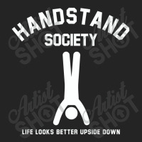 Handstand Society Life Looks Better Upside Down 3/4 Sleeve Shirt | Artistshot