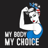 My Body My Choice Pro Choice Messy Bun Her Body Her Choice T Shirt T-shirt | Artistshot