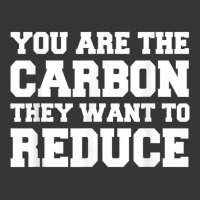 Mens You Are The Carbon They Want To Reduce T Shirt Toddler Hoodie | Artistshot