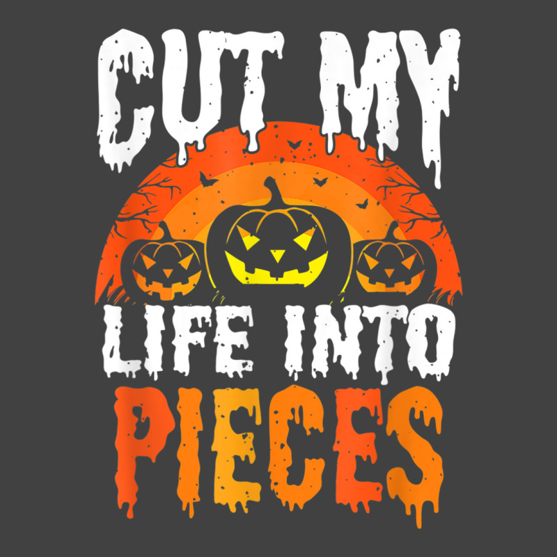 Cut My Life Into Pieces T Shirt Vintage T-shirt | Artistshot