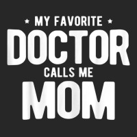 Womens My Favorite Doctor Calls Me Mom Phd. Men's T-shirt Pajama Set | Artistshot