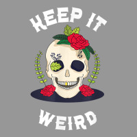 Keep It Weird – Halloween Creepy Skull Spooky Calavera T Shirt Women's V-neck T-shirt | Artistshot