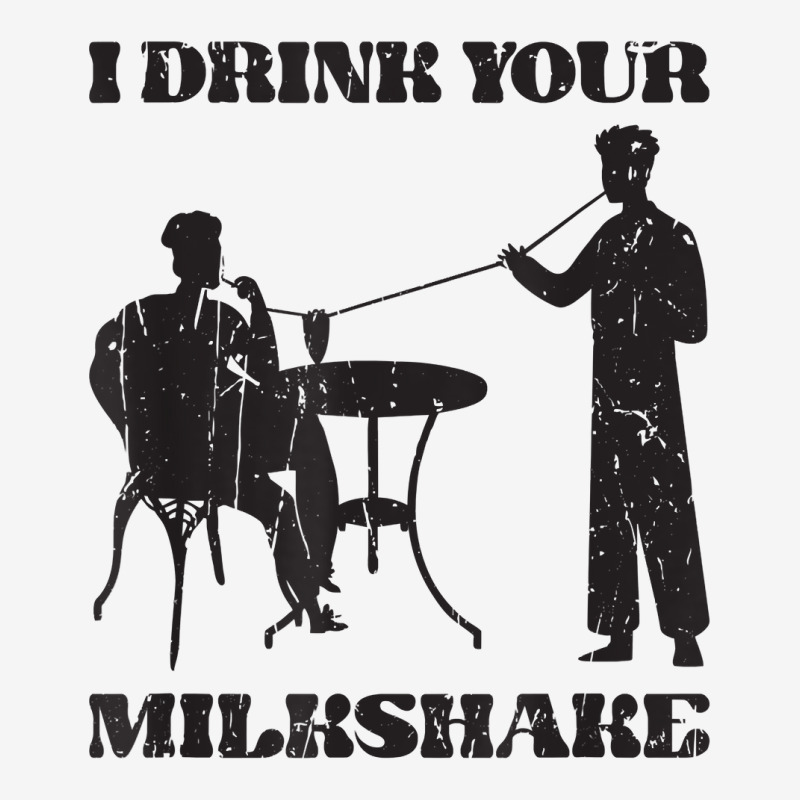 I Drink Your Milkshake   Milkshake Lover T Shirt Toddler Hoodie by cm-arts | Artistshot