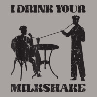 I Drink Your Milkshake   Milkshake Lover T Shirt Racerback Tank | Artistshot