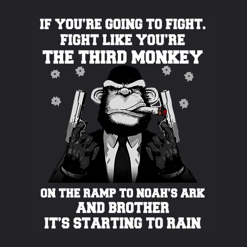 If You Re Going To Fight Fight Like You Re The Third Monkey Youth Tee by cm-arts | Artistshot